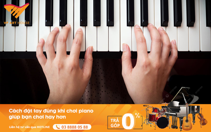 cach-dat-tay-dung-khi-choi-piano
