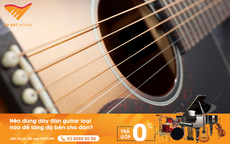 nen-dung-day-dan-guitar-loai-nao