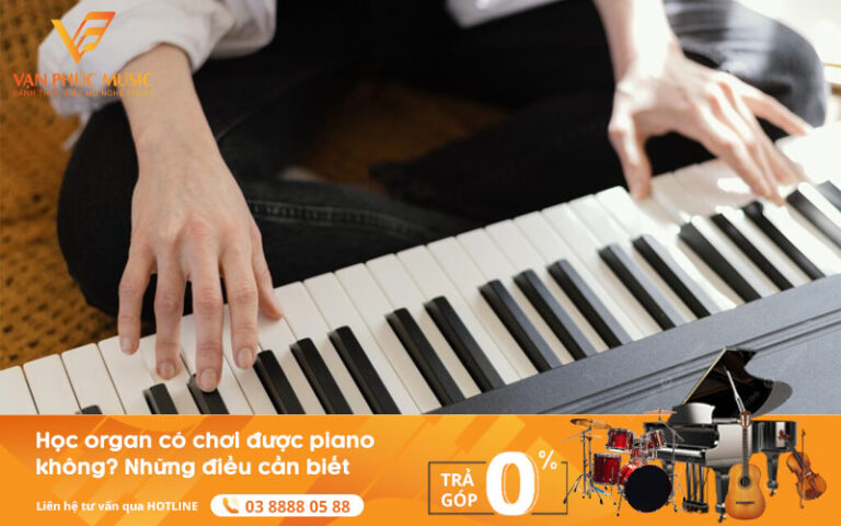 hoc-organ-co-choi-duoc-piano-khong