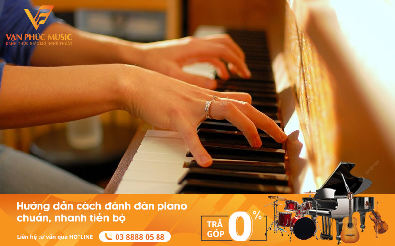 huong-dan-cach-danh-dan-piano-chuan-nhanh-tien-bo
